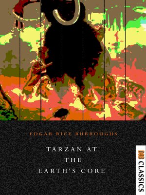 cover image of Tarzan At the Earth'S Core